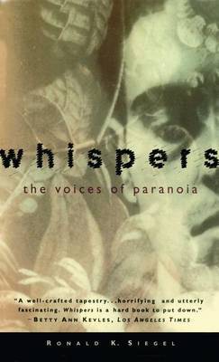 Whispers: the Voices of Paranoia by Ronald K. Siegal image