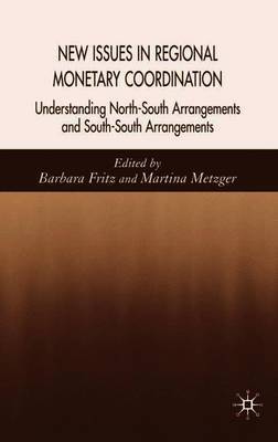 New Issues in Regional Monetary Coordination by Martina Metzger image