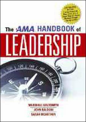 The AMA Handbook of Leadership on Hardback by John Baldoni