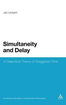Simultaneity and Delay by Jay Lampert image