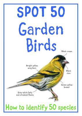 Spot 50 Garden Birds on Paperback by Camilla de la Bedoyere