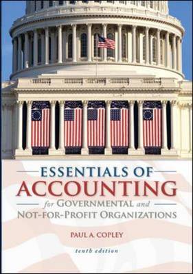 Essentials of Accounting for Governmental and Not-for-Profit Organizations image