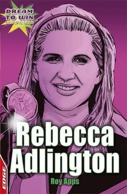 Rebecca Adlington on Paperback by Roy Apps