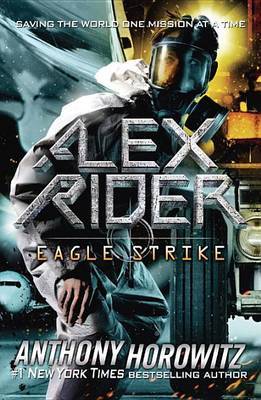 Eagle Strike (Alex Rider #4) by Anthony Horowitz image