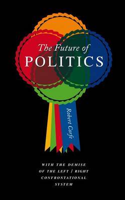 The Future of Politics by Robert Corfe image