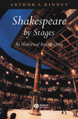 Shakespeare by Stages by Arthur F Kinney image