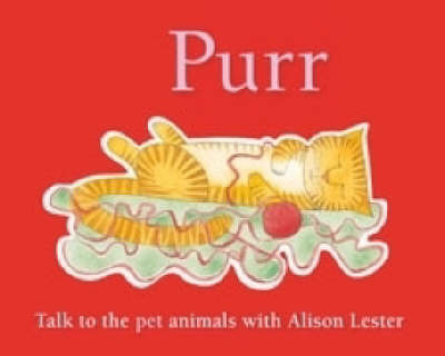 Purr: Talk to the Pet Animals by Alison Lester image