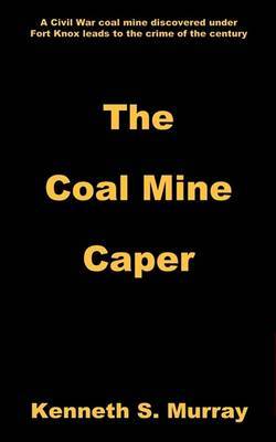 The Coal Mine Caper image