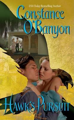 Hawk's Pursuit on Paperback by Constance O'Banyon