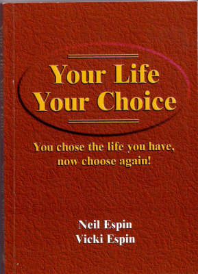 Your Life Your Choice by Neil Espin image