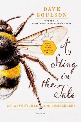 A Sting in the Tale by Dave Goulson image