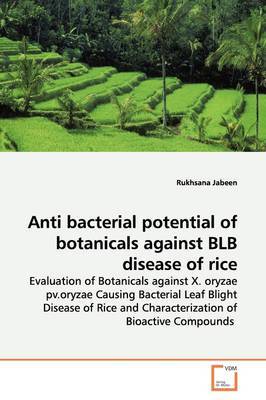 Anti bacterial potential of botanicals against BLB disease of rice image