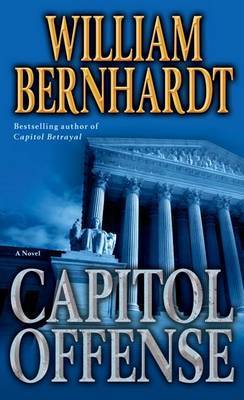 Capitol Offense by William Bernhardt image