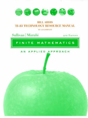 Finite Mathematics: An Applied Approach: Technology Resource Manual by Michael Sullivan image