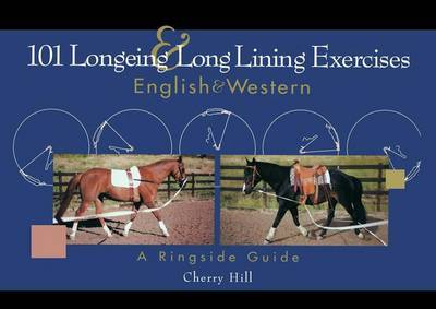 101 Longeing and Long Lining Exercises by Cherry Hill image