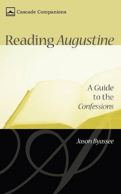 Reading Augustine by Jason Byassee image