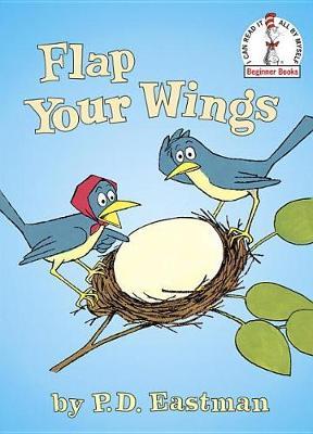 Flap Your Wings by P.D. Eastman image