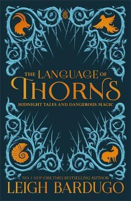 The Language of Thorns by Leigh Bardugo image