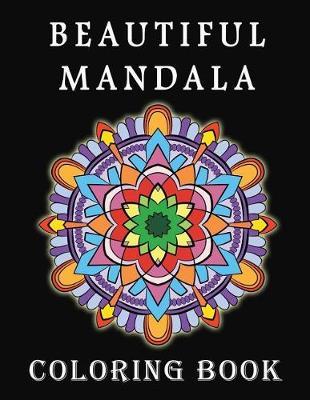 Beautiful Mandalas Coloring Book by Melissa Rivas image