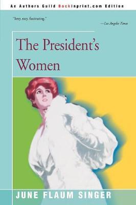 The President's Women by June Singer image