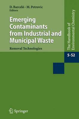 Emerging Contaminants from Industrial and Municipal Waste on Hardback