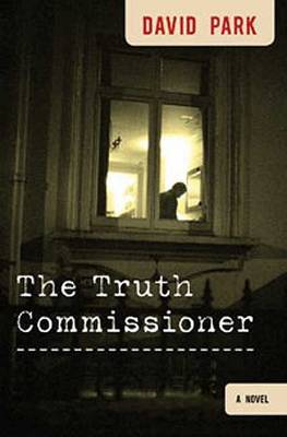The Truth Commissioner by David Park image