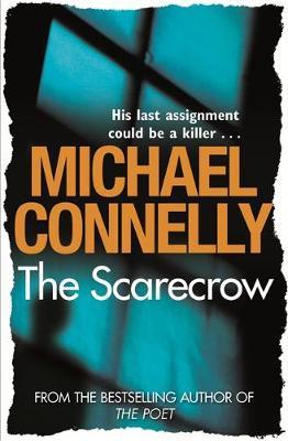 The Scarecrow by Michael Connelly image
