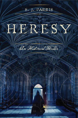 Heresy on Hardback by S J Parris