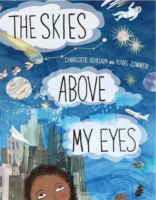 The Skies Above My Eyes by Charlotte Gullain image