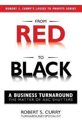 From Red to Black by Robert Curry image