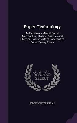 Paper Technology by Robert Walter Sindall image