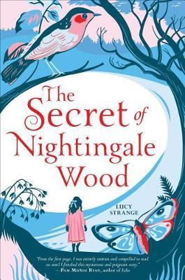 The Secret of Nightingale Wood by Lucy Strange image