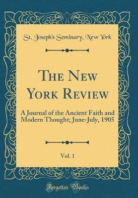 The New York Review, Vol. 1 by St Joseph York image