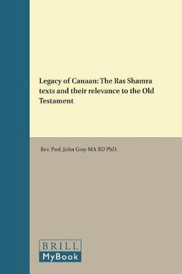 Legacy of Canaan by Rev. Prof. John Gray M.A., B.D., Ph.D. image