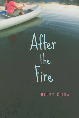 After the Fire by Becky Citra image