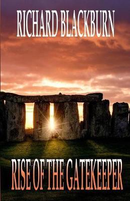 Rise of the Gatekeeper (Book 3 Guardians of the Gate Series) by Richard Blackburn image