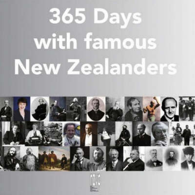 365 Days with Famous New Zealanders by Helga Neubauer image