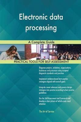 Electronic Data Processing a Complete Guide by Gerardus Blokdyk image