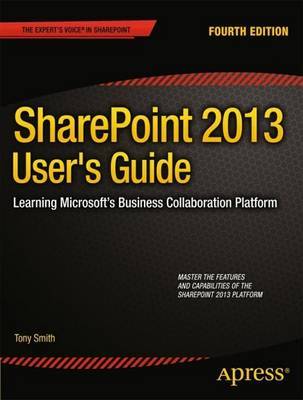 SharePoint 2013 User's Guide by Anthony Smith image