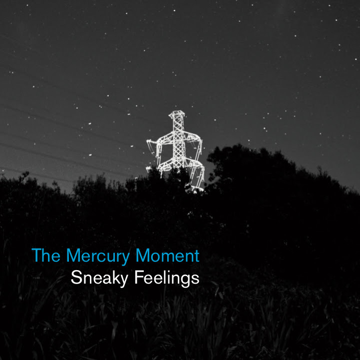 The Mercury Moment by Sneaky Feelings image