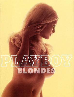 Playboy: Blondes on Hardback