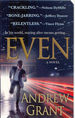 Even on Paperback by Andrew Grant