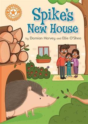 Reading Champion: Spike's New House by Damian Harvey image