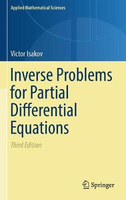 Inverse Problems for Partial Differential Equations on Hardback by Victor Isakov