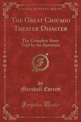 The Great Chicago Theater Disaster by Marshall Everett image