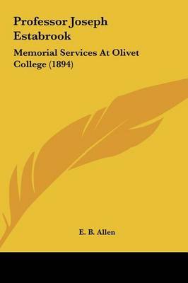 Professor Joseph Estabrook: Memorial Services at Olivet College (1894) image