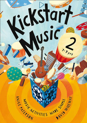 Kickstart Music 2 by Anice Paterson image