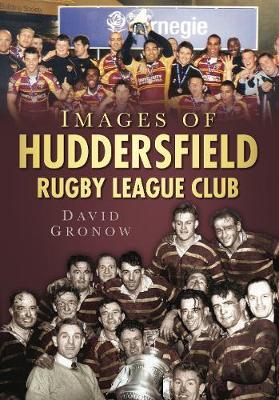 Images of Huddersfield Rugby League Club by David Gronow image