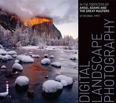 Digital Landscape Photography on Paperback by Michael Frye