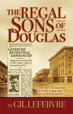 The Regal Sons of Douglas by Gil Lefebvre image
